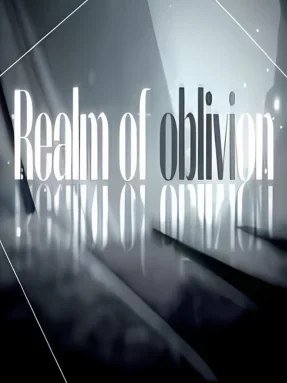 Realm of oblivion