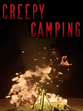 Creepy Camping